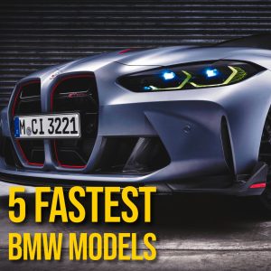 5 Fastest BMWs
